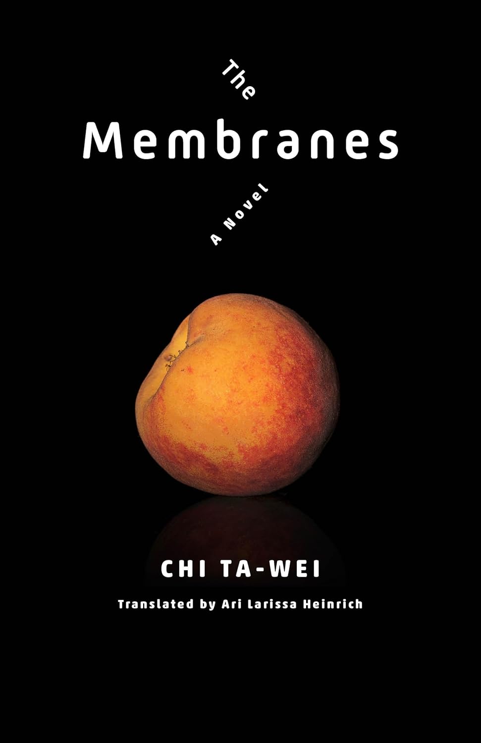 The book cover for The Membranes is all black. It shows an image of an apple, with red and yellow skin. The text on the cover is all white. At the top is the title and the bottom the author and the name of the translator.