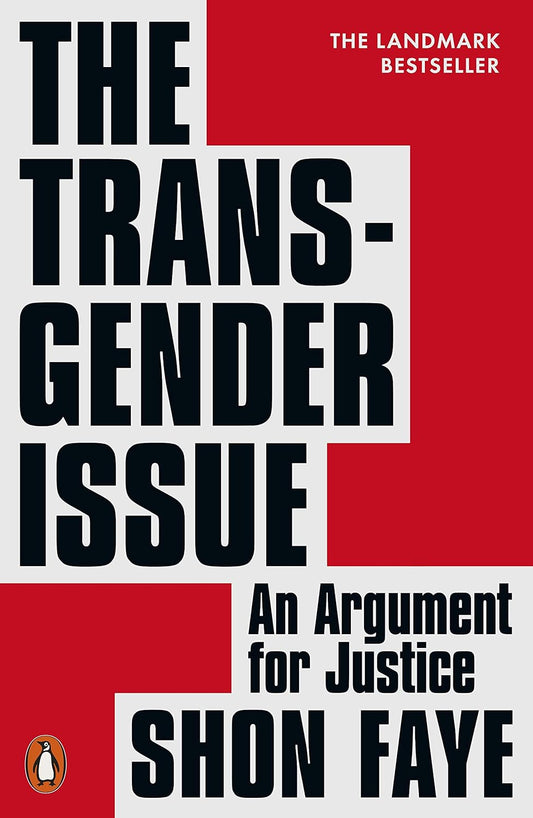The red book cover for The Transgender Issue has the title and author name, Shon Faye, in black text with white blocks behind it to allow it to stand out on the red.