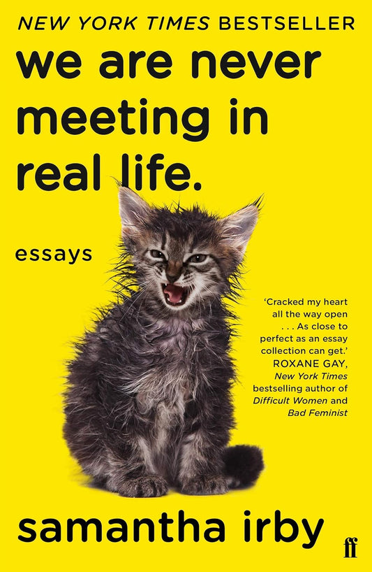 On a bright yellow background is a scruffy cat, who looks a bit pissed off, mid way through meowing. The title and author's name are written in black text, creating a striking contrast with the background.